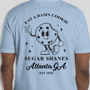 Eat a Damn Cookie T-Shirt